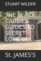 The Black Cabbies Guides to Secret London