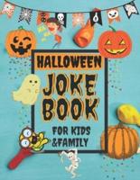 Halloween Joke Book for Kids & Family