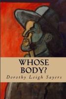 Whose Body? Illustrated