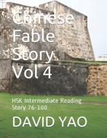 Chinese Fable Story Vol 4