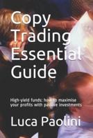Copy Trading Essential Guide