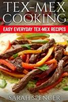 Tex Mex Cooking