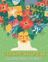 Christmas Flowers Coloring Book for Adult