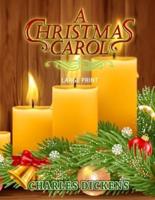 A Christmas Carol - Large Print