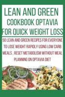 Lean and Green Cookbook Optavia for Quick Weight Loss