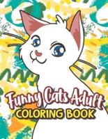 Funny Cats Adult Coloring Book