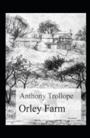 Orley Farm Annotated
