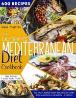 The Ultimate Mediterranean Diet Cookbook