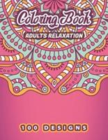 ADULTS RELAXATION Coloring Book
