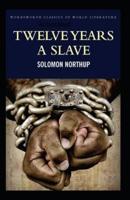 Twelve Years a Slave-(Annotated)