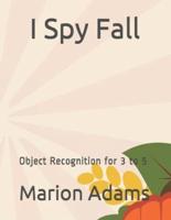 I Spy Fall