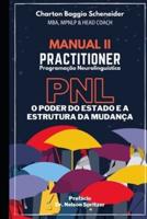 Manual II - Practitioner Em Programação Neurolinguística