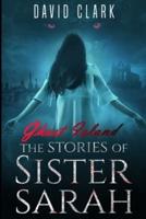 The Stories of Sister Sarah
