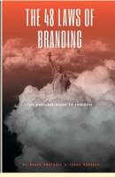 THE 48 LAWS of BRANDING