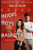 Books, Boys, and Basketball