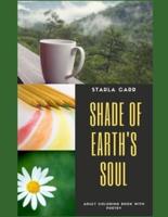 Shades of Earth's Soul