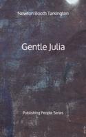 Gentle Julia - Publishing People Series