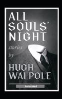 All Souls' Night Stories Annotated