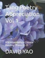 Tang Poetry Appreciation Vol 1