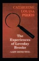 The Experiences of Loveday Brooke, Lady Detective Illustrated