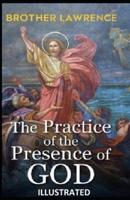 The Practice of the Presence of God ILLUSTRATED