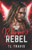 Rhone's Rebel