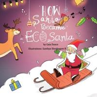 How Santa Became EcoSanta