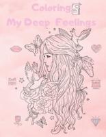 Coloring My Deep Feelings