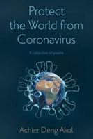 Protect the World from Coronavirus