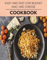 Easy And Fast Low Budget Mac And Cheese Cookbook
