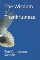 The Wisdom of Thankfulness