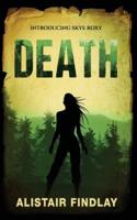 Death (Skye Roxy)