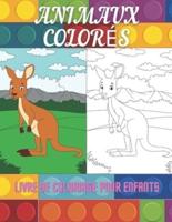 ANIMAUX COLORÉS - Livre De Coloriage Pour Enfants