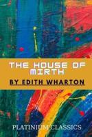 The House of Mirth by Edith Wharton