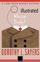 Whose Body? Illustrated