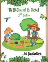 Tu BiShvat Is Here! 2nd Edition