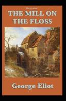 The Mill on the Floss Illustrated
