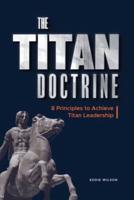 The Titan Doctrine