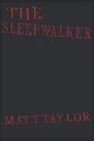 The Sleepwalker
