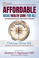 Affordable Basic Health Care for All