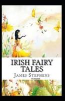 Irish Fairy Tales IllustratedIrish