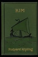 Kim Annotated Edition by Rudyard Kipling