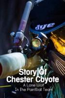 Story Of Chester Coyote