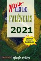 "Nova" Lei De Falências - 2021