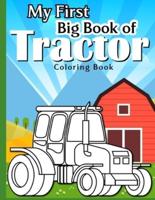 My First Big Tractor Coloring Book