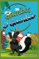Gambo, O Gambá
