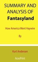 Summary and Analysis of Fantasyland