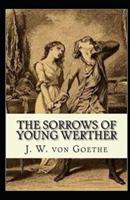 The Sorrows of Young Werther Illustrated