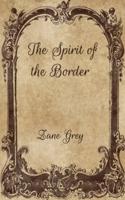 The Spirit of the Border