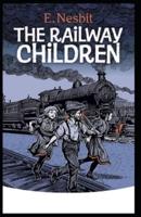 The Railway Children Illustrated